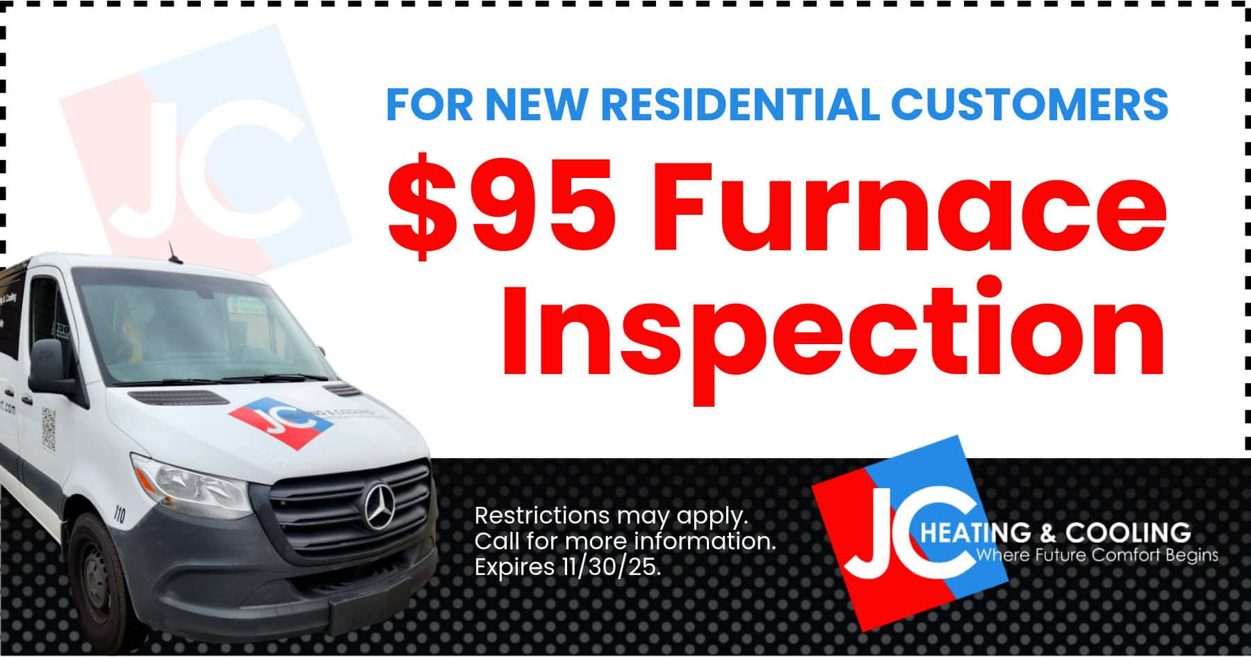 For New Residential Customers - $95 Furnace Inspection