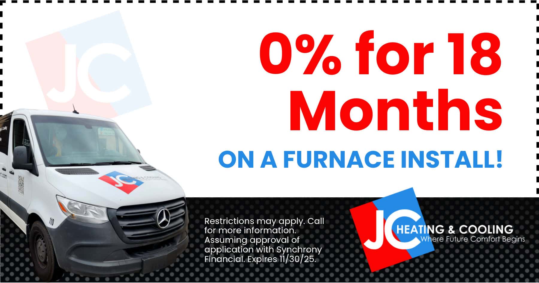 0% for 18 Months on aa Furnace Install!